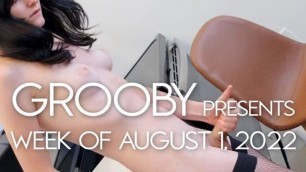 GROOBY: Weekly Round-Up, 1st Aug