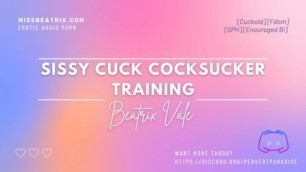 Sissy Cuck Cocksucking Training [erotic Audio for Men]